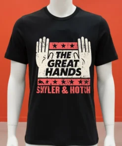 The Great Hands Campaign Skyler And Hotch Shirt