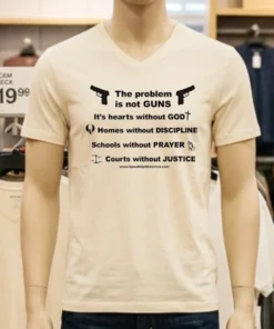 The Problem Is Not Guns Pro God Prayer Justice Shirt