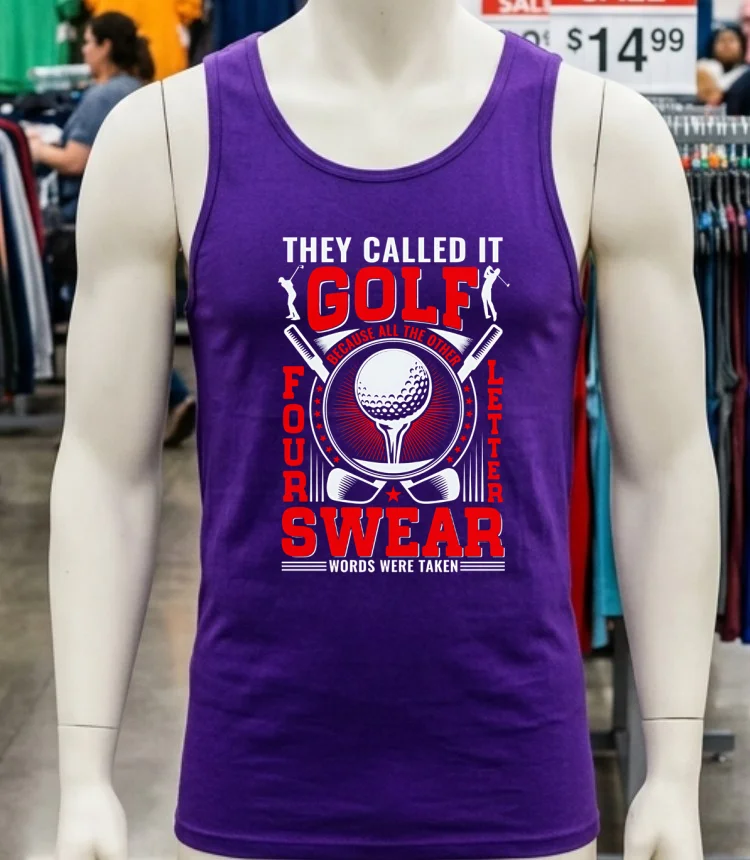 They Call It Golf Because All The Other Four Letter Words Were Taken Shirt Purple Shirt