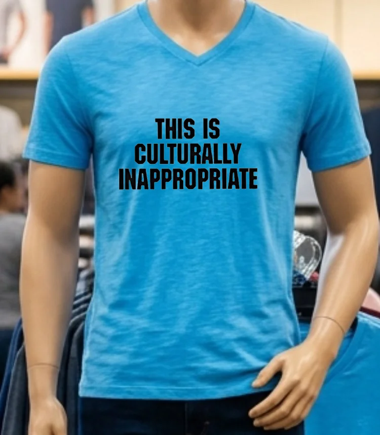 This Is Culturally Inappropriate Shirt - blue-shirt This Is Culturally Inappropriate Shirt Blue Shirt