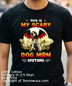 This Is My Scary Dog Mom Costume Halloween Shirt