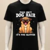 This Isnt Dog Hair Its Pug Glitter Shirt Balck Shirt