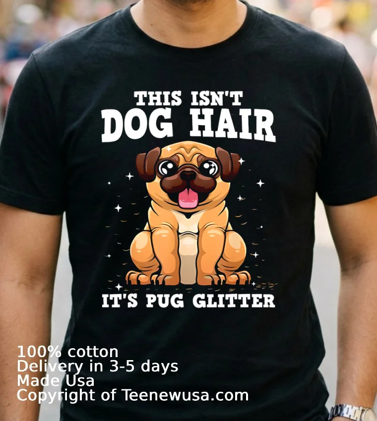 This Isn T Dog Hair It S Pug Glitter Shirt - navy-shirt 2 This Isnt Dog Hair Its Pug Glitter Shirt Navy Shirt 2