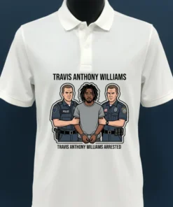 Travis Anthony Williams Arrested By Police T Shirt