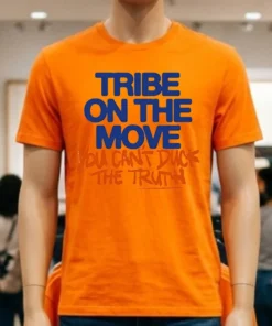 Tribe On The Move You Can T Duck The Truth Shirt