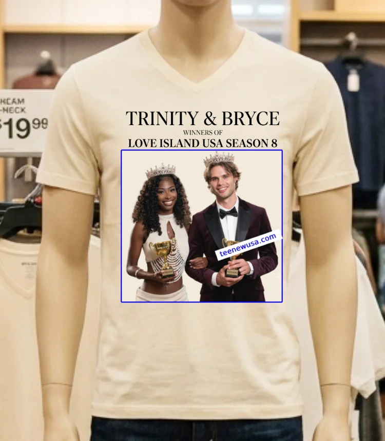 Trinity And Bryce Have Been Crowned The Winners Of ‘Love Island Usa’ Season 8 T Shirt - white-t-shirt Trinity And Bryce Have Been Crowned The Winners Of Love Island Usa Season 8 T Shirt White T Shirt