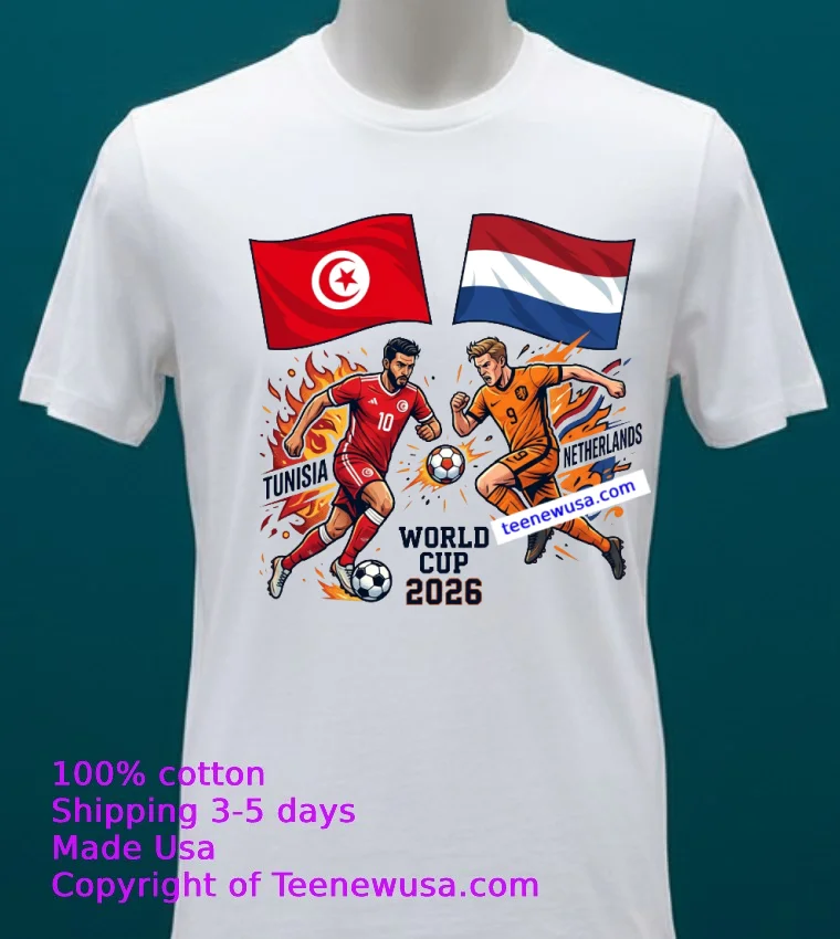 Tunisia Vs Netherlands World Cup 2026 T Shirt - white-t-shirt 20 Tunisia Vs Netherlands World Cup 2026 T Shirt White T Shirt 20