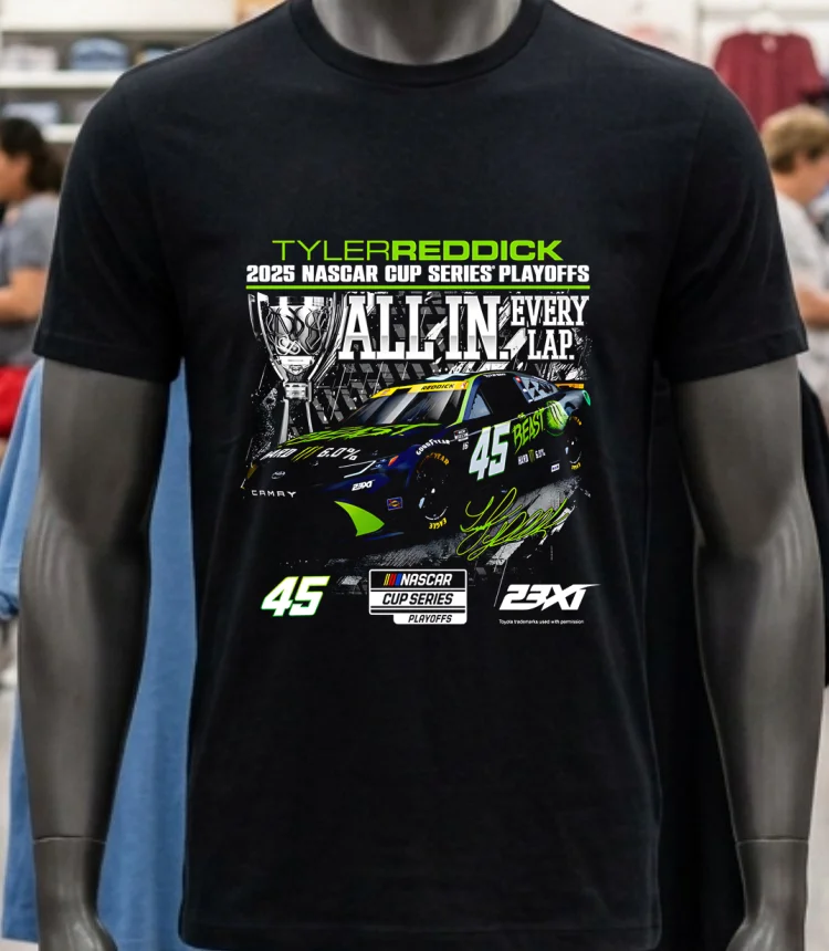 Tyler Reddick Checkered Flag Sports 2025 Nascar Cup Series Playoffs All In Every Lap Shirt - balck-shirt Tyler Reddick Checkered Flag Sports 2025 Nascar Cup Series Playoffs All In Every Lap Shirt Balck Shirt 2