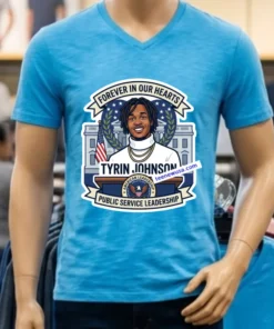 Tyrin Johnson Will Forever Remain In Our Hearts T Shirt