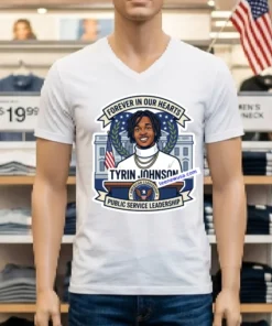 Tyrin Johnson Will Forever Remain In Our Hearts T Shirt
