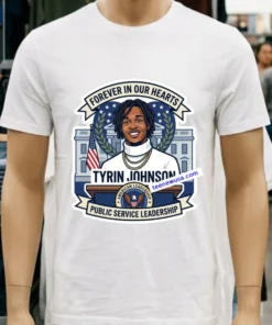 Tyrin Johnson Will Forever Remain In Our Hearts T Shirt