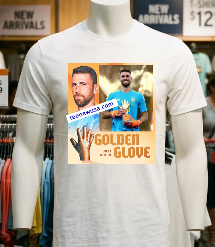 Unai Simon Wins The Golden Glove World Cup 2026 T Shirt T Shirt - white-t-shirt Unai Simon Wins The Golden Glove World Cup 2026 T Shirt T Shirt White T Shirt 4