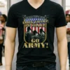 United States Army Look Sharp Be Sharp Go Army Shirt Balck Shirt 1