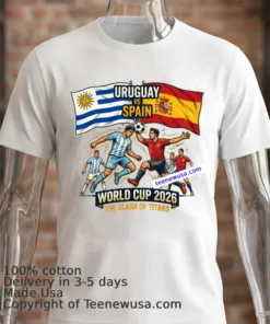 Uruguay Vs Spain World Cup 2026 T Shirt