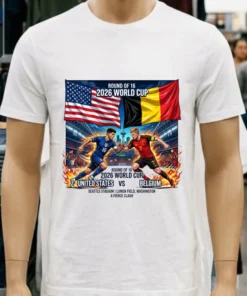 Usa Vs Belgium In The Round Of 16 Of The 2026 World Cup T Shirt