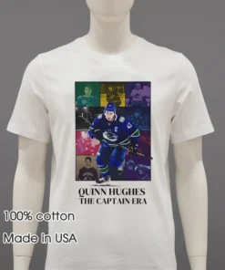 Vancouver Canucks Quinn Hughes The Captain Era Shirt