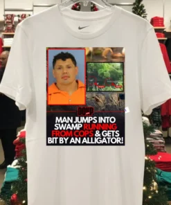 Victor Rivas, 40, Was Attacked By An Alligator While Being Chased By Police T Shirt