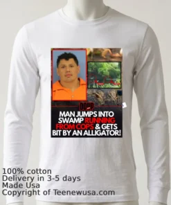 Victor Rivas, 40, Was Attacked By An Alligator While Being Chased By Police T Shirt