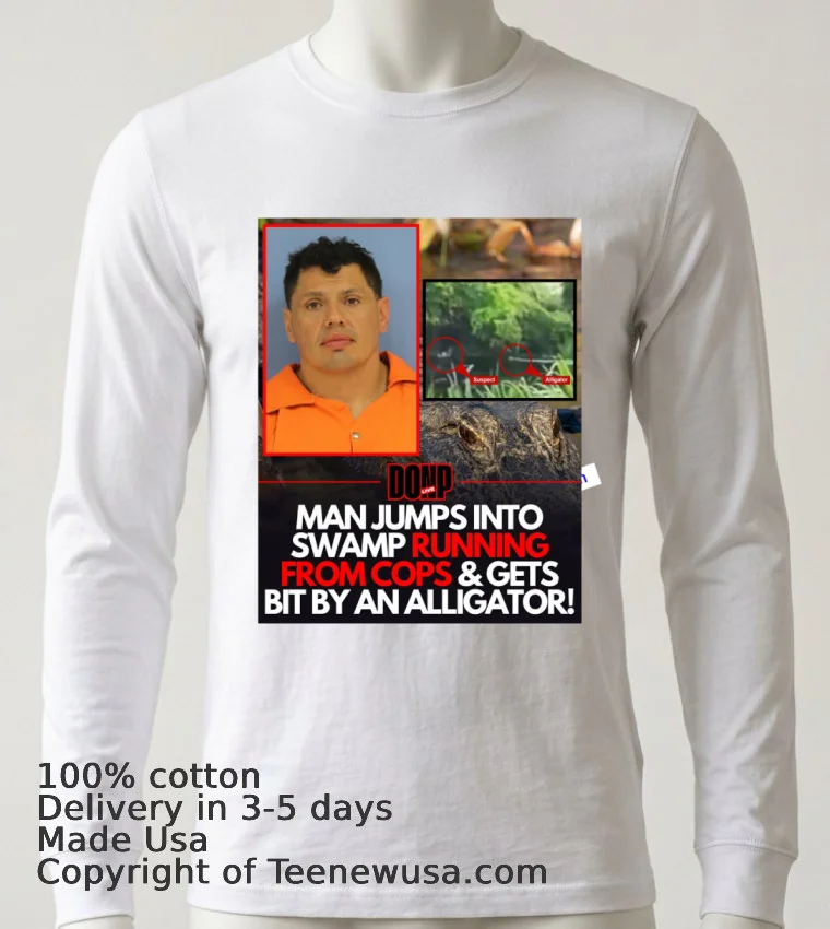 Victor Rivas, 40, Was Attacked By An Alligator While Being Chased By Police T Shirt - white-t-shirt 6 Victor Rivas 40 Was Attacked By An Alligator While Being Chased By Police T Shirt White T Shirt 6