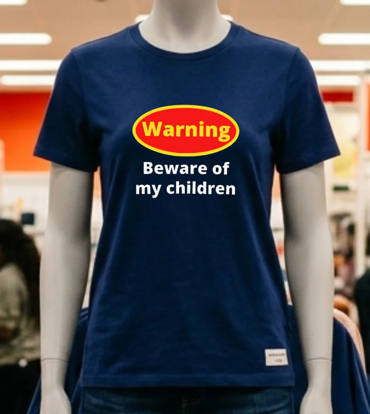 Warning Beware Of My Children Shirt - navy-shirt Warning Beware Of My Children Shirt Navy Shirt 1