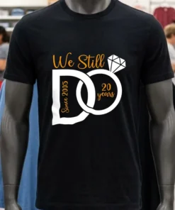 We Still 20 Years Wedding Anniversary Since 2025 Shirt