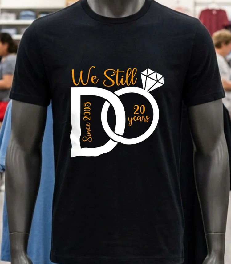 We Still 20 Years Wedding Anniversary Since 2025 Shirt - balck-shirt We Still 20 Years Wedding Anniversary Since 2025 Shirt Balck Shirt