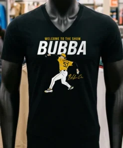 Welcome To The Show Bubba Chandler Pittsburgh Pirates Signature Shirt