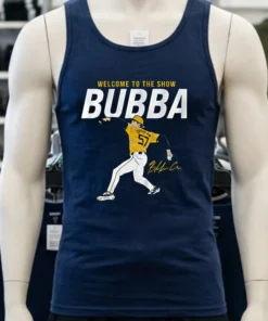 Welcome To The Show Bubba Chandler Pittsburgh Pirates Signature Shirt