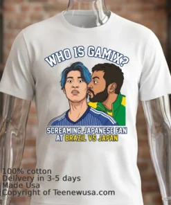 Who Is Gamix The Screaming Japanese Fan At Brazil Vs Japan Match T Shirt