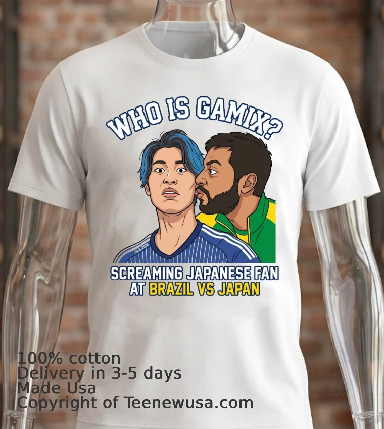 Who Is Gamix The Screaming Japanese Fan At Brazil Vs Japan Match T Shirt - white-t-shirt 2 Who Is Gamix The Screaming Japanese Fan At Brazil Vs Japan Match T Shirt White T Shirt 2