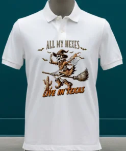 Witch Skeleton All My Hexes Live In Texas Shirt