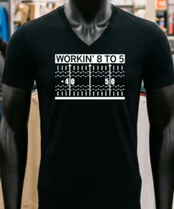Workin’ 8 To 5 Shirt