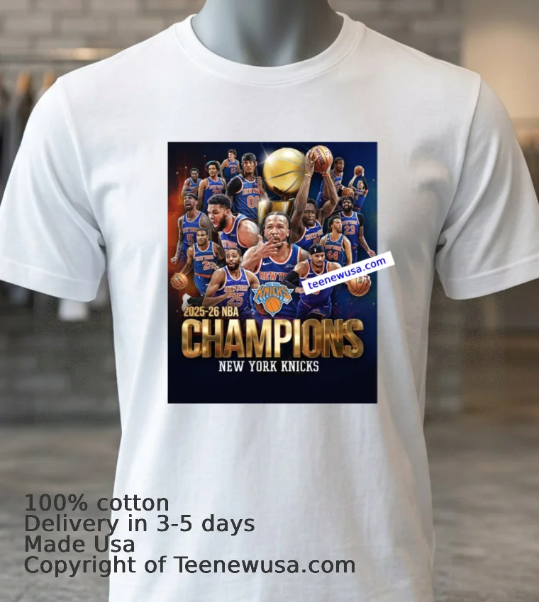 Your 2025 2926 Nba Champions The New York Knicks T Shirt White T Shirt 3