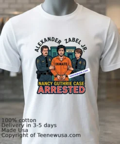 Youtuber Alexander Zabel Jr. Arrested (Nancy Guthrie Case) T Shirt