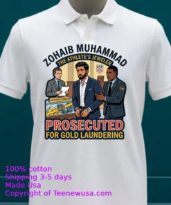 Zohaib Muhammad Famous Jeweler Of Athlete Prosecuted For Gold Laundering T Shirt White T Shirt 23
